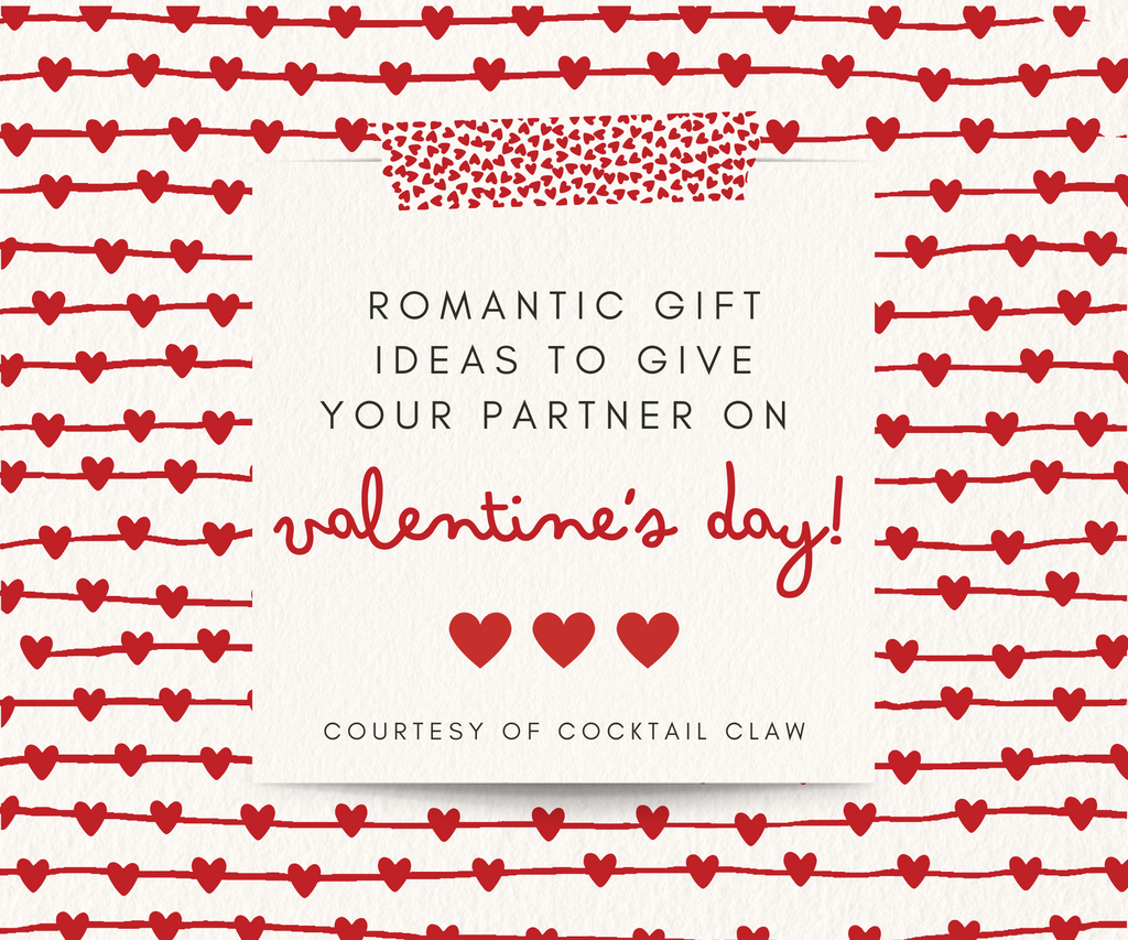 Romantic Gift Ideas to Give Your Partner on Valentine’s Day!