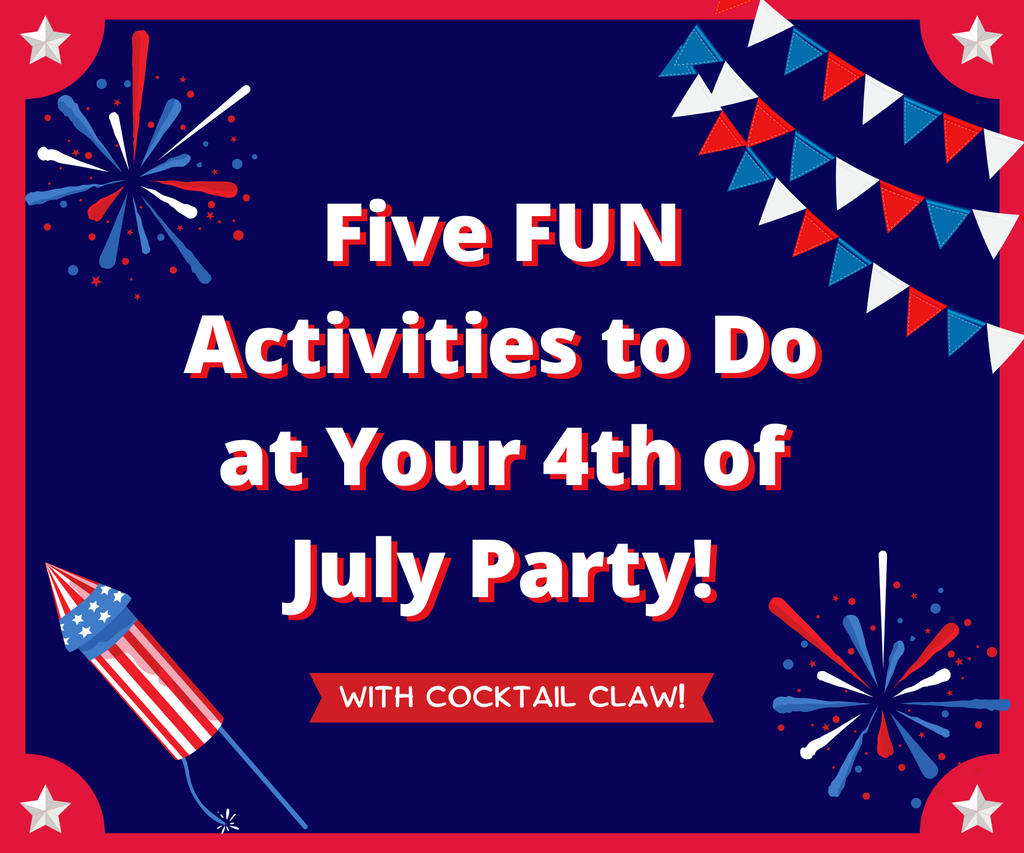 🎆 Five FUN Activities to Do for Your 4th of July Party 🎆